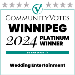 PLATINUM WINNER FOR WEDDING ENTERTAINMENT, COMMUNITY VOTES WINNIPEG